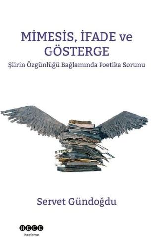 Mimesis, İfade ve Gösterge | Kitap Ambarı