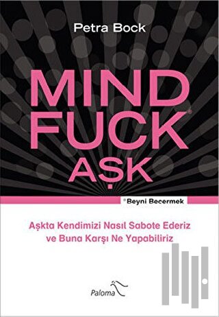 Mind Fuck - Aşk | Kitap Ambarı