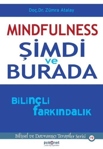 Mindfulness: Şimdi ve Burada | Kitap Ambarı