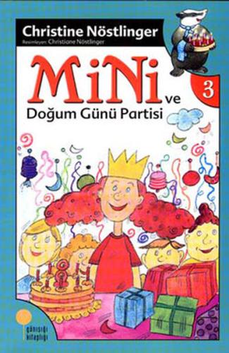 Mini Dizisi 3 - Mini ve Doğum Günü Partisi | Kitap Ambarı