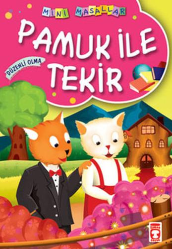 Pamuk ile Tekir | Kitap Ambarı