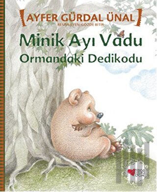 Minik Ayı Vadu - Ormandaki Dedikodu | Kitap Ambarı