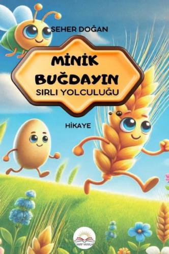 Minik Buğdayın Sırlı Yolculuğu | Kitap Ambarı