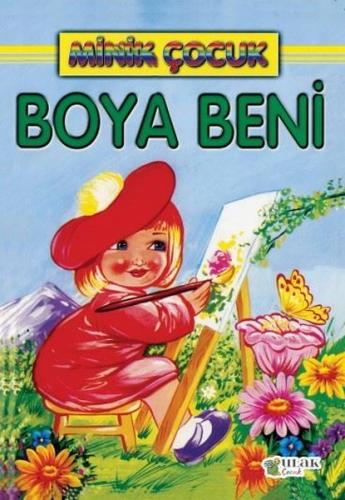 Minik Çocuk Boya Beni-1 | Kitap Ambarı