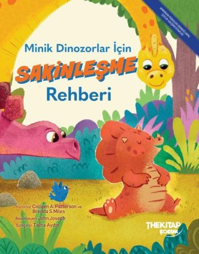 Minik Dinozorlar İçin Sakinleşme Rehberi | Kitap Ambarı