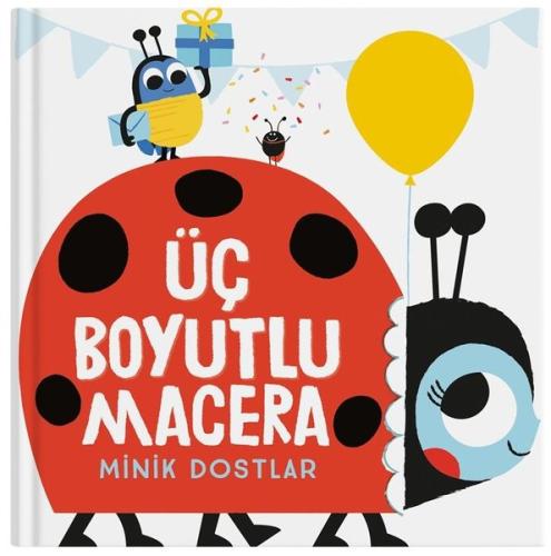 Minik Dostlar - Üç Boyutlu Macera (Ciltli)
