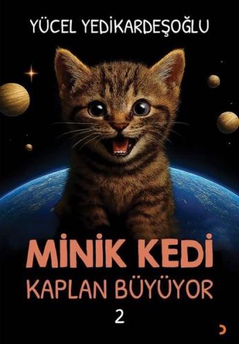 Minik Kedi Kaplan Büyüyor 2 | Kitap Ambarı