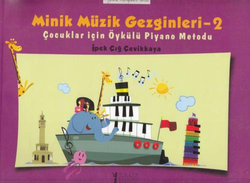 Minik Müzik Gezginleri - 2 | Kitap Ambarı