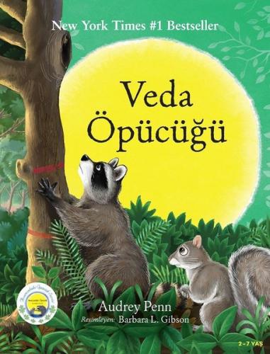Minik Rakun Veda Öpücüğü | Kitap Ambarı