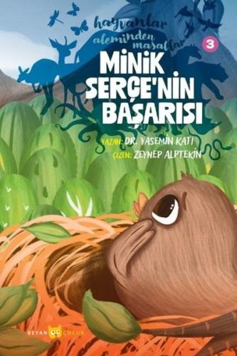 Minik Serçe'nin Başarısı - Hayvanlar Aleminden Masallar 3 | Kitap Amba
