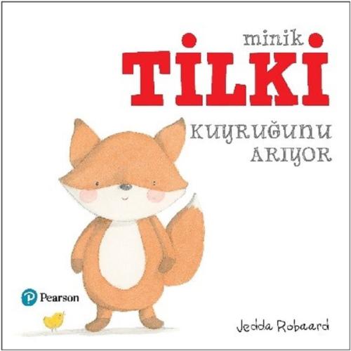 Minik Tilki Kuyruğunu Arıyor | Kitap Ambarı