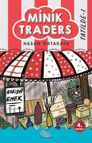 Minik Traders 1 - Tatilde | Kitap Ambarı