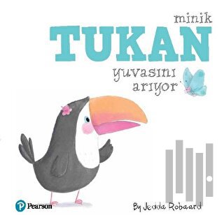 Minik Tukan Yuvasını Arıyor | Kitap Ambarı