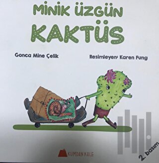 Minik Üzgün Kaktüs | Kitap Ambarı