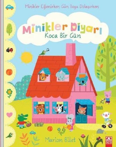 Koca Bir Gün - Minikler Diyarı | Kitap Ambarı