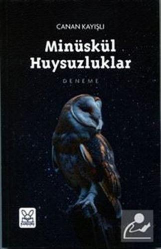 Minüskül Huysuzluklar