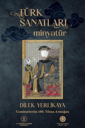 Türk Sanatları Minyatür
