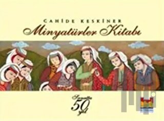 Minyatürler Kitabı (Ciltli)