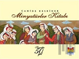 Minyatürler Kitabı (Ciltli)