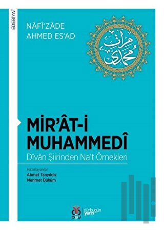 Mir’at-i Muhammedi - Divan Şiirinden Na‘t Örnekleri
