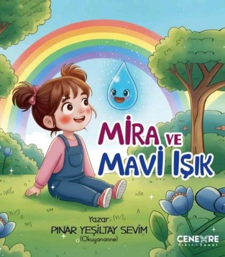 Mira ve Mavi Işık | Kitap Ambarı