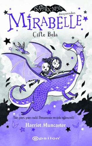 Mirabelle 4 - Çifte Bela - Isadora Moon Dünyasından | Kitap Ambarı