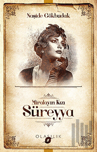 Miralayın Kızı Süreyya | Kitap Ambarı