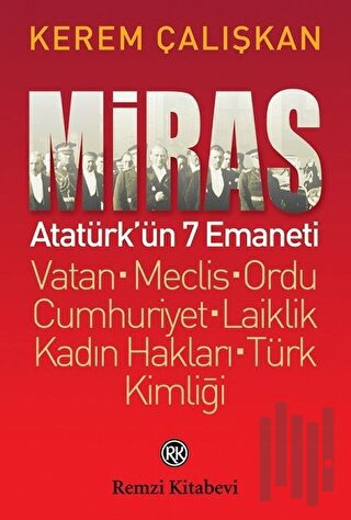 Miras: Atatürk’ün 7 Emaneti | Kitap Ambarı