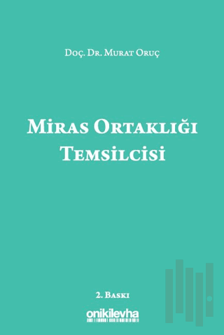 Miras Ortaklığı Temsilcisi