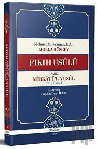 Mirkatü'l-Vusül Tercümesi - Fıkıh Usulü İzahlı (Ciltli) | Kitap Ambarı