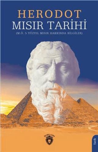Mısır Tarihi - M.Ö. 5 Yüzyıl Mısır Hakkında Bilgiler | Kitap Ambarı