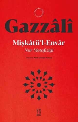 Mişkatü’l - Envar | Kitap Ambarı