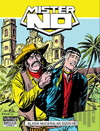 Mister No Klasik Maceralar Dizisi Cilt: 29 | Kitap Ambarı