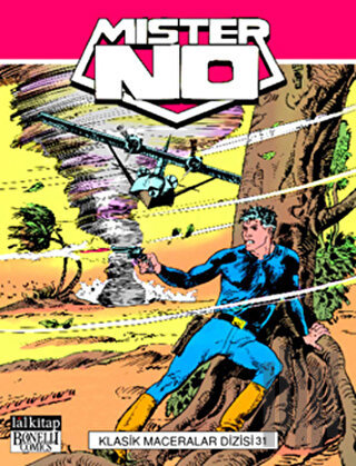 Mister No Klasik Maceralar Dizisi Cilt: 31 | Kitap Ambarı