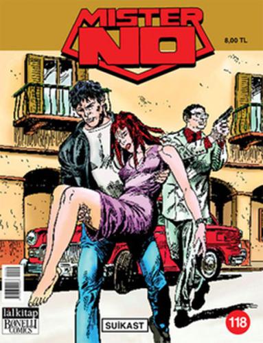 Mister No Sayı: 118 Suikast | Kitap Ambarı