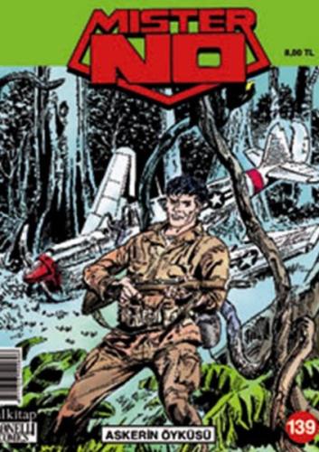 Mister No Sayı: 139 Askerin Öyküsü | Kitap Ambarı