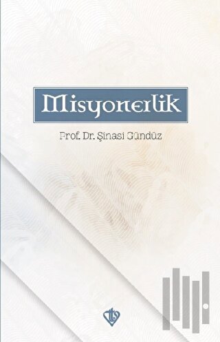 Misyonerlik | Kitap Ambarı