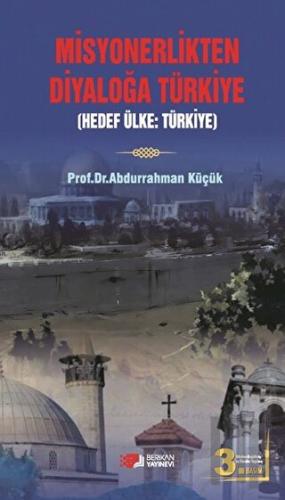 Misyonerlikten Diyaloğa Türkiye | Kitap Ambarı