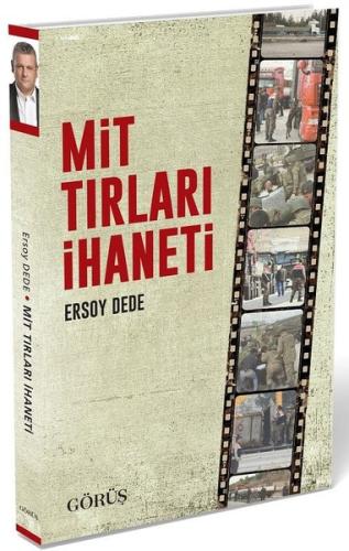 MİT Tırları İhaneti | Kitap Ambarı