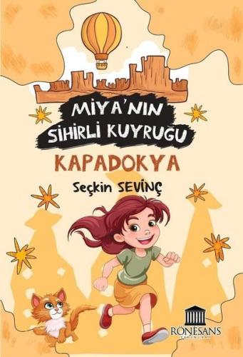 Miya'nın Sihirli Kuyruğu - Kapadokya | Kitap Ambarı