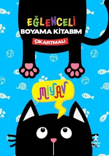 Miyav Eğlenceli Boyama Kitabım - Çıkartmalı | Kitap Ambarı