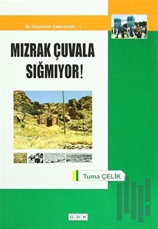 Mızrak Çuvala Sığmıyor! | Kitap Ambarı