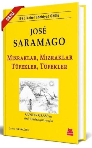 Mızraklar Mızraklar Tüfekler Tüfekler (Ciltli)