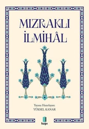 Mızraklı İlmihal | Kitap Ambarı