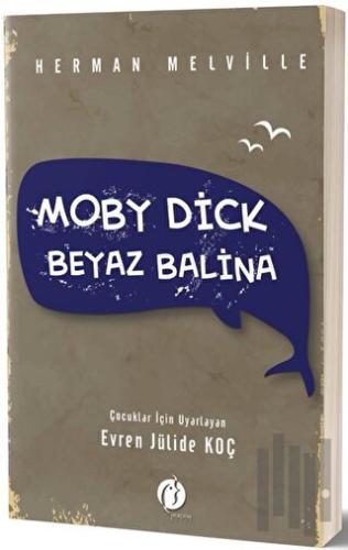 Moby Dick - Beyaz Balina | Kitap Ambarı