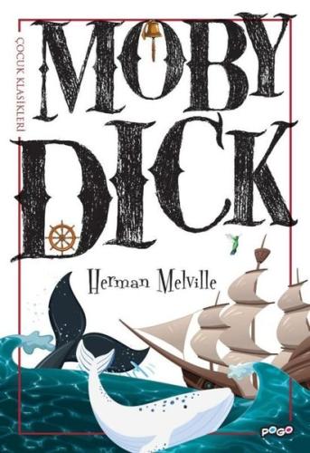 Moby Dick - Çocuk Klasikleri | Kitap Ambarı