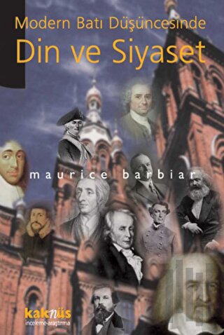 Modern Batı Düşüncesinde Din ve Siyaset