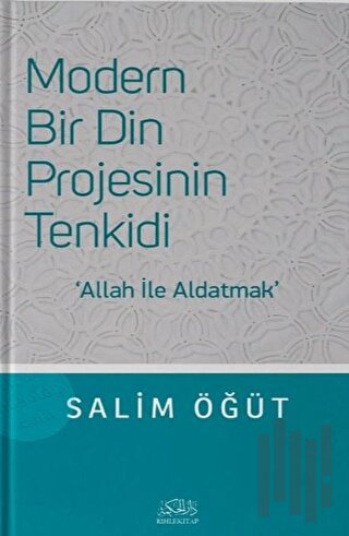 Modern Bir Din Projesinin Tenkidi