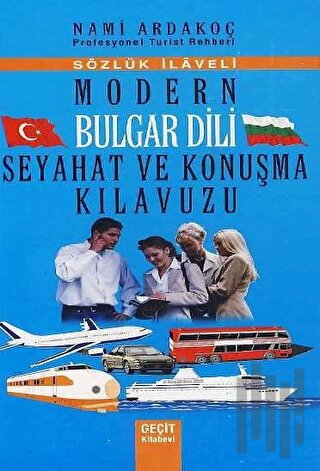 Modern Bulgar Dili Seyahat ve Konuşma Kılavuzu | Kitap Ambarı