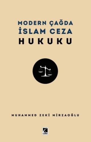 Modern Çağda İslam Ceza Hukuku | Kitap Ambarı
